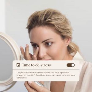 De-stress your skin